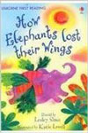 How the Elephants Lost Their Wings