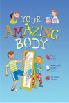 Your Amazing Body 