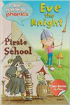 Level 4:Eve The Knight & Pirate School 