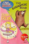 Level 5:The Gigantic Bear & Celebrity Celia