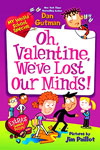 Oh, Valentine, We've Lost Our Minds! (#SE)