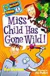Miss Child Has Gone Wild!