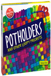 Potholders (Klutz) Paperback – Box set, Illustrated