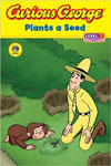 Curious George Plants a Seed (Curious George Early Readers)