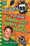 Deadly Factbook: Minibeasts, Spiders and Insects: Book 2