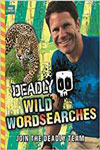 Deadly Wild Wordsearches