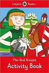 The Red Knight Activity Book : Level 3