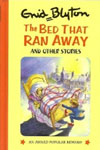 The Bed That Ran Away And Other Stories