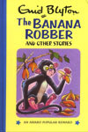 The Banna Robber And Other Stories