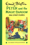 Peter And The Magic Shadow And Other Stories