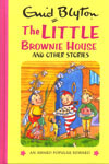 The Little Brownie House And Other Stories