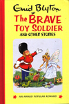 The Brave Toy Soldier And Other Stories