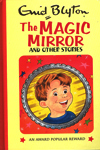 The Magic Mirror And Other Stories