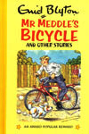 Mr. Meddle's Bicycle And Other Stories