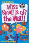 5. Miss Small Is Off The Wall!