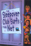 17. The Sleepover Club Surfs The Net