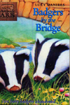  Badgers By The Bridge