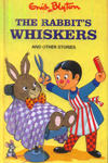 The Rabbit's Whiskers And Other Stories