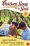  Chicken Soup for the Soul the Wisdom of Dads