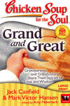 Chicken Soup for the Soul Grand and Great