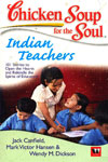 Chicken Soup for the Soul Indian Teachers