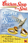 Chicken Soup fo the Soul Divorce and Recovery