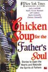 Chicken soup for the father's soul