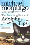 The Amazing Story of Adolphus Tips 