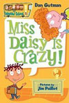 1. Miss Daisy Is Crazy!