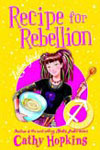 Recipe For Rebellion