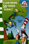 Cat In The Hat's Learning Library : I Can Name 50 Trees Today!