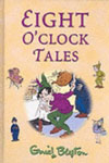 8. Eight O'Clock Tales 