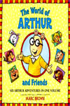 The World of Arthur and Friends