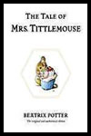 Tale Of Mrs Tittlemouse 
