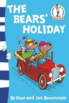 Beginner Series : The Bear's Holiday: Berenstain Bears