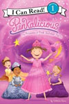 Pinkalicious : The Princess of Pink Slumber Party 