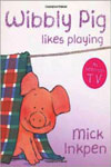 Wibbly Pig Likes Playing