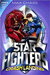 STAR FIGHTERS 4: Crash Landing