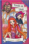 Truth or Hair: A School Story, Book 5