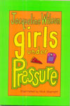 Girls Under Pressure