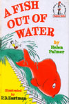 A Fish Out Of Water