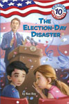 10. The Election Day Disaster 