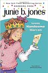 7. Junie B. Jones Loves Handsome Warren