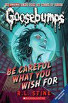 12. Be Careful What You Wish For...