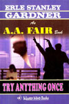 Try Anything Once 