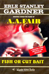 Fish Or Cut Bait