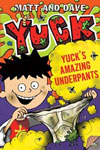 Yucks Amazing Underpants