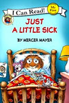 Little Critter : Just a Little Sick