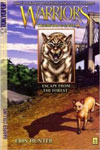 Warriors: Tigerstar and Sasha #2: Escape from the Forest