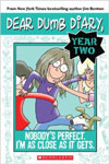 Nobody's Perfect. I'm As Close As It Gets